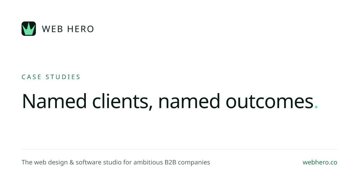 B2B web design and software case studies | Web Hero